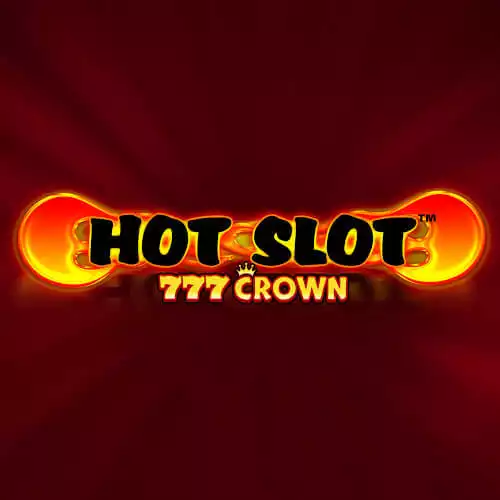 Hot Slot 777 Crown