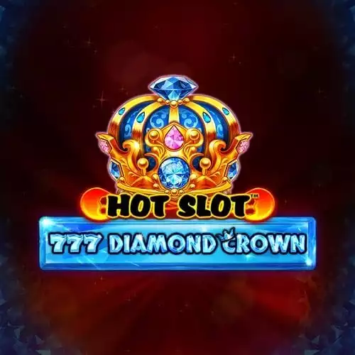 Hot Slot: 777 Diamond Crown