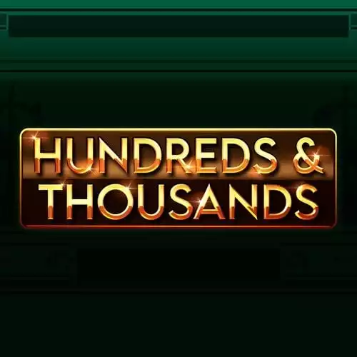 Hundreds & Thousands