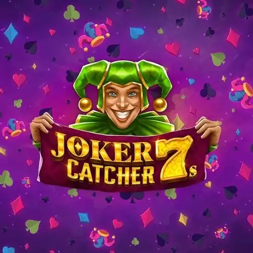 Joker Catcher 7s