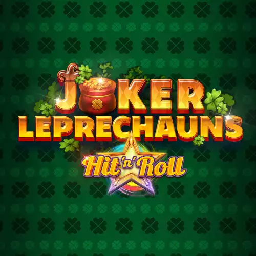 Joker Leprechauns HitnRoll