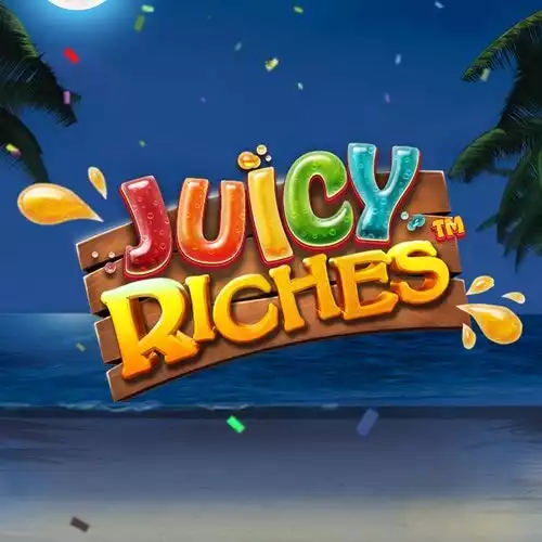 Juicy Riches