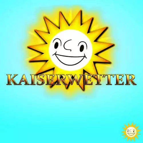 Kaiserwetter