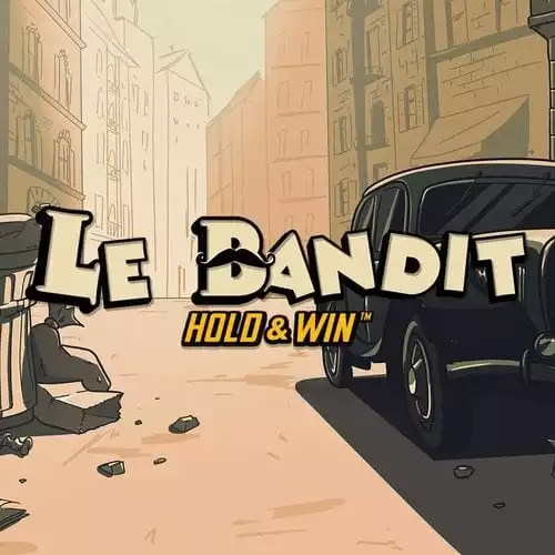 Le Bandit Hold & Win