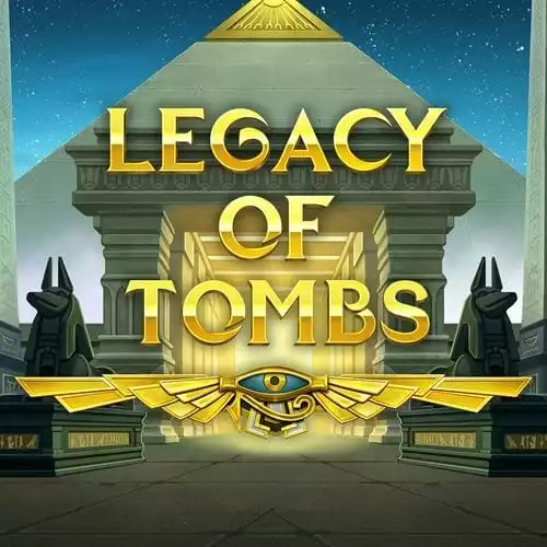 Legacy of Tombs