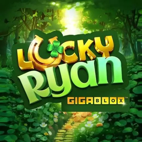 Lucky Ryan Gigablox