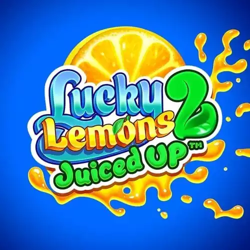 Lucky Lemons 2 - Juiced Up