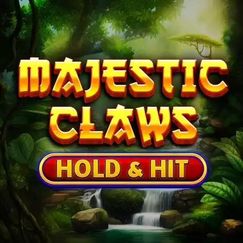 Majestic Claws  -  Hold & Hit