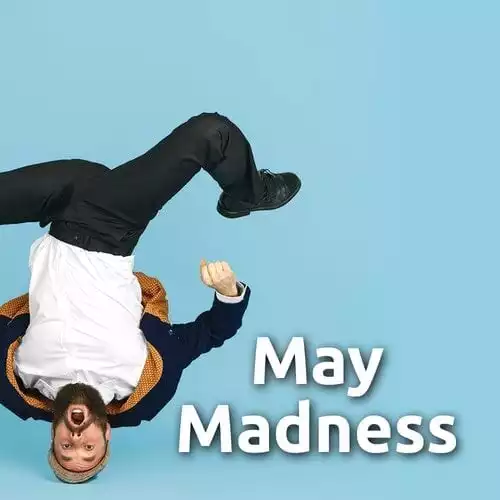 May Madness