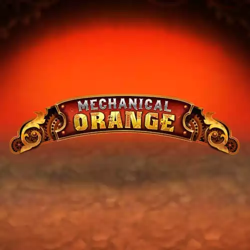 Mechanical Orange