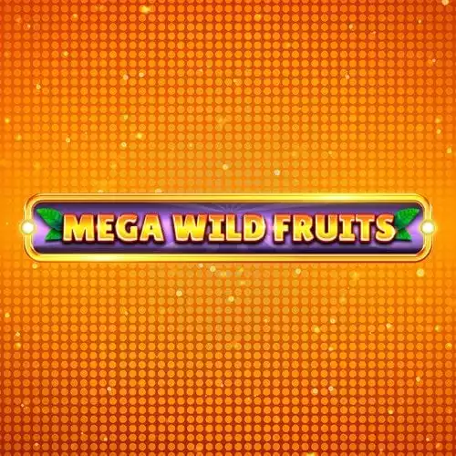 Mega Wild Fruits