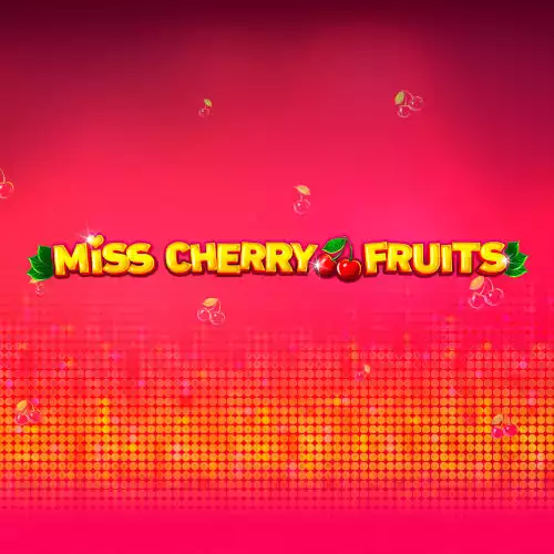 Miss Cherry Fruits