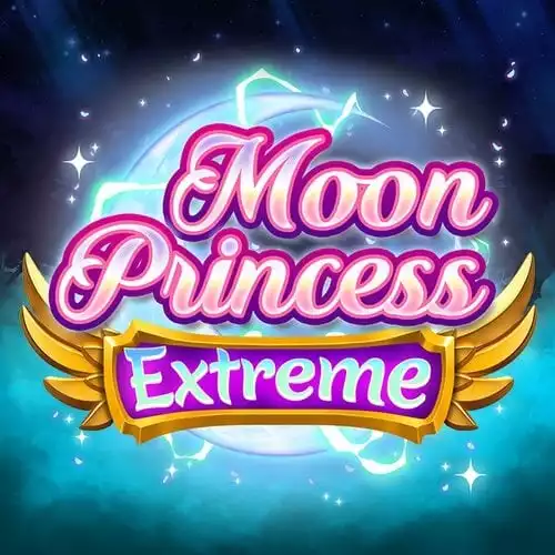 Moon Princess Extreme