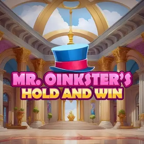 Mr.Oinksters Hold and Win