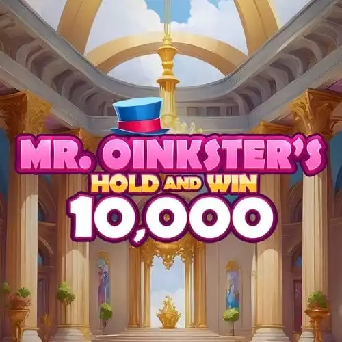 Mr. Oinkster's Hold and Win 10,000