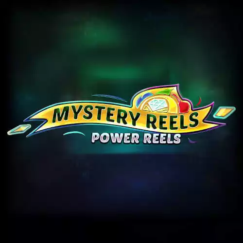 Mystery Reels Power Reels