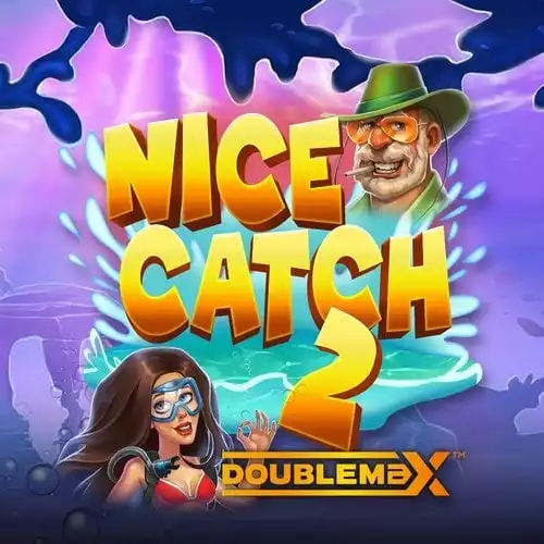 Nice Catch 2 DoubleMax