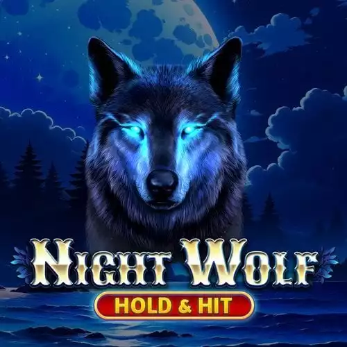 Night Wolf - Hold & Hit
