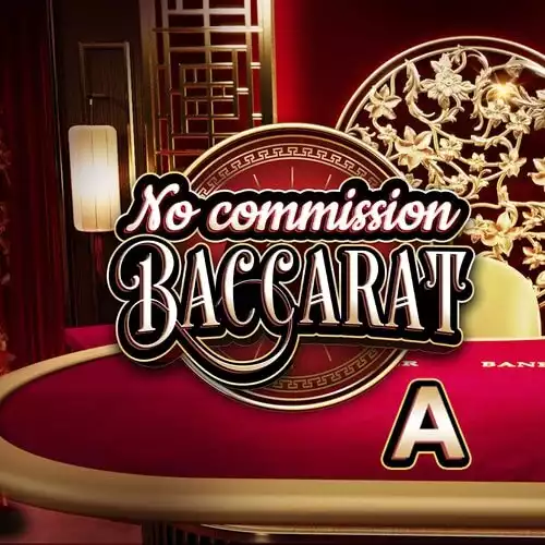 No Commission Baccarat A