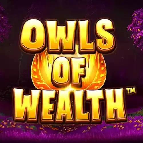 Owls of Wealth