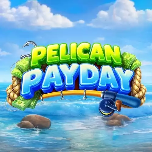 Pelican Payday