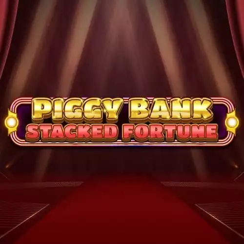 PiggyBank - Stacked Fortune
