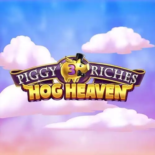Piggy Riches 3: Hog Heaven