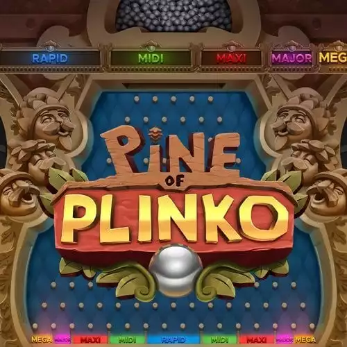 Pine of Plinko