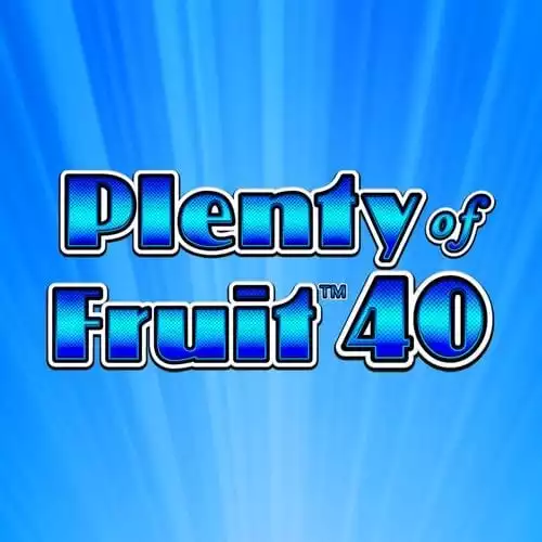 Plenty of Fruit  40