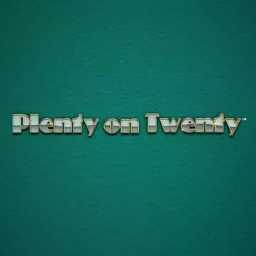 Plenty on Twenty