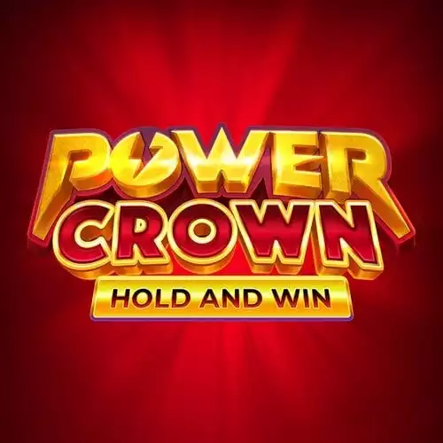 Power Crown Hold and Win