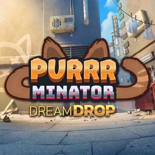 Purrrminator Dream Drop