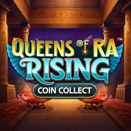 Queens of Ra Rising Coin Collect