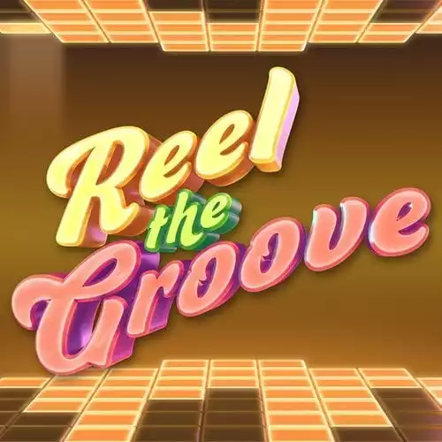 Reel The Groove