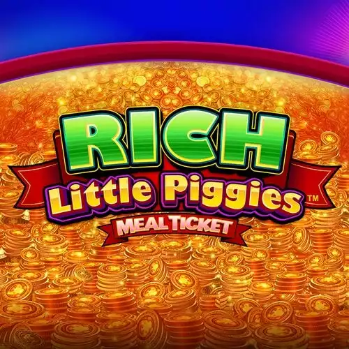 Rich Little Piggies Meal Ticket