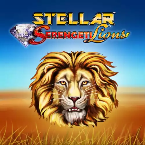 Serengeti Lions Stellar Jackpots