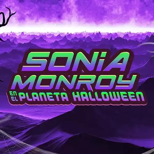 Sonia Monroy En El Planeta Halloween