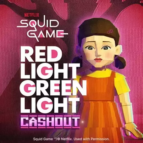 Squid Games Red Light Green Light Cashout