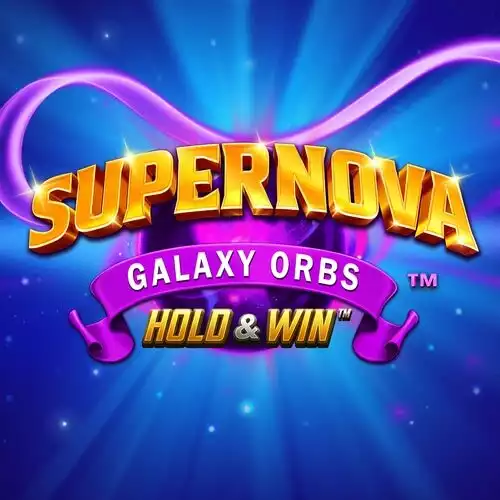 Supernova Galaxy Orbs Hold & Win