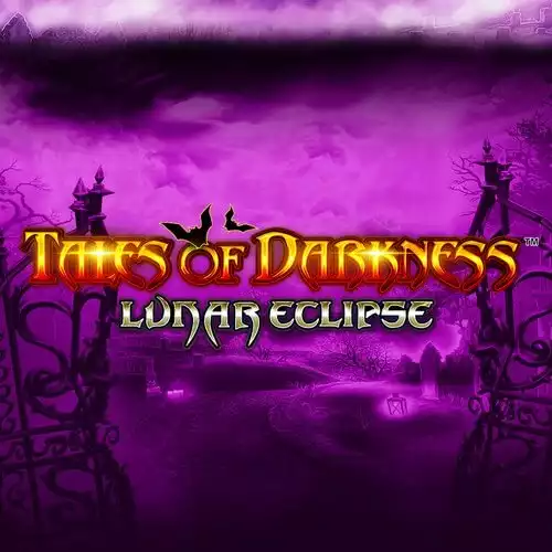 Tales of Darkness Lunar Eclipse