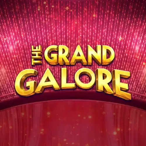 The Grand Galore