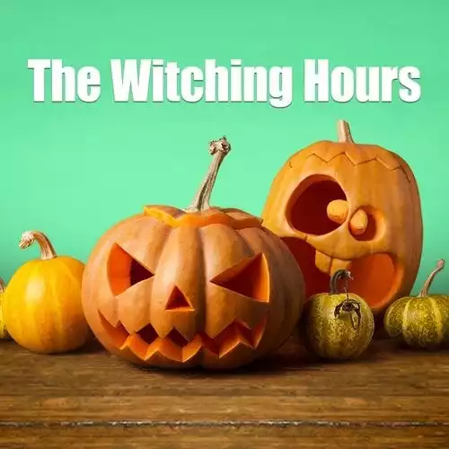 The Witching Hours