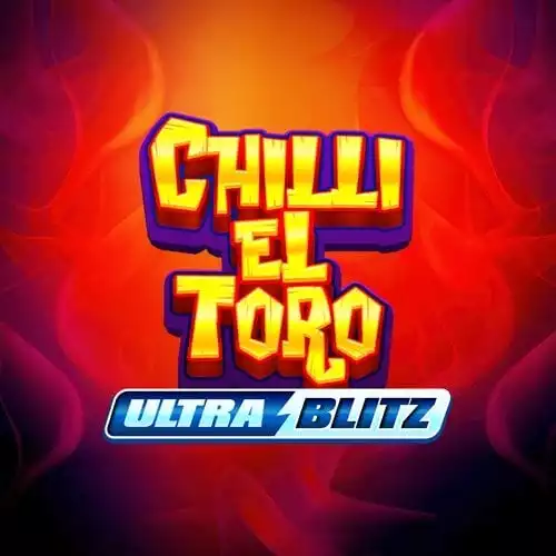 Ultra Blitz - Chilli El Toro