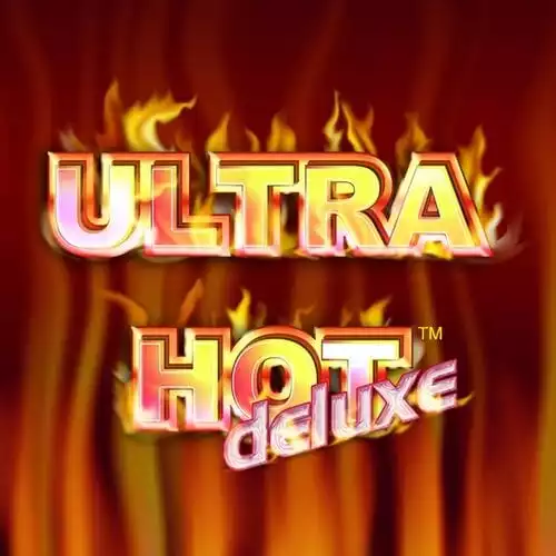 Ultra Hot deluxe