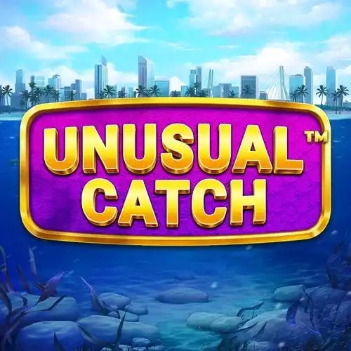 Unusual Catch