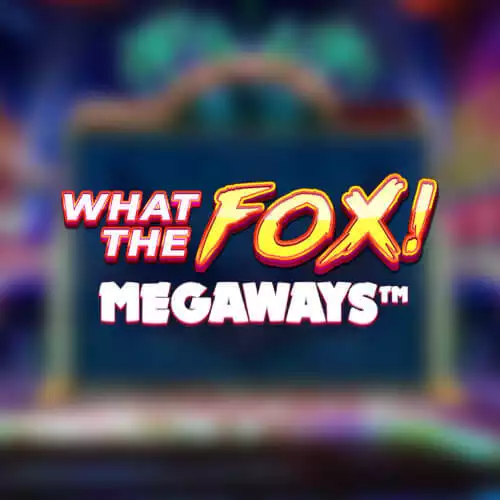 What The Fox MegaWays