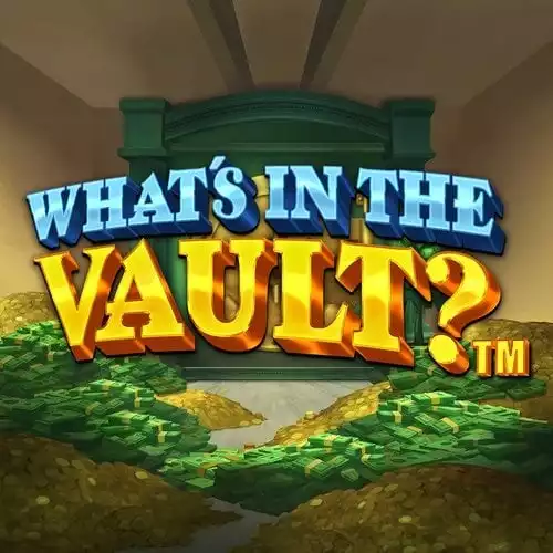 What's in the Vault?