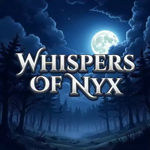 Whispers Of Nyx