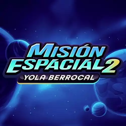 Yola Berrocal Mision Espacial 2