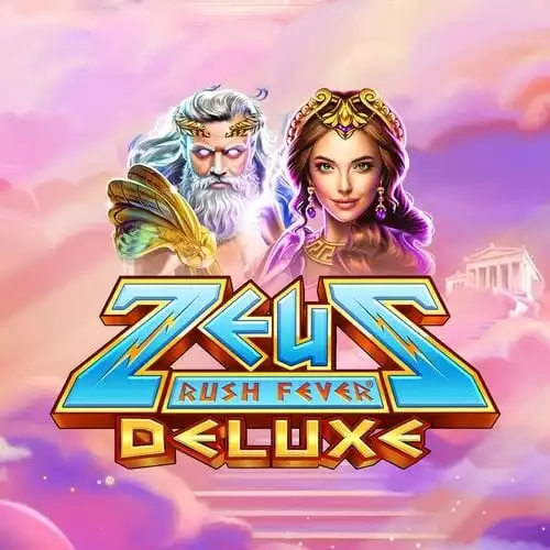 Zeus Rush Fever Deluxe